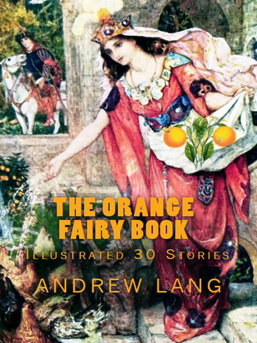 Title details for The Orange Fairy Book by Andrew Lang - Available